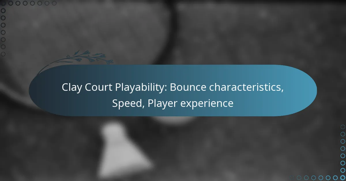featured-image-clay-court-playability-bounce-characteristics-speed-player-eperience