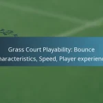 featured-image-grass-court-playability-bounce-characteristics-speed-player-eperience