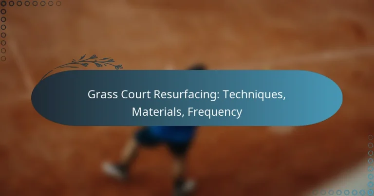 featured-image-grass-court-resurfacing-techniques-materials-frequency